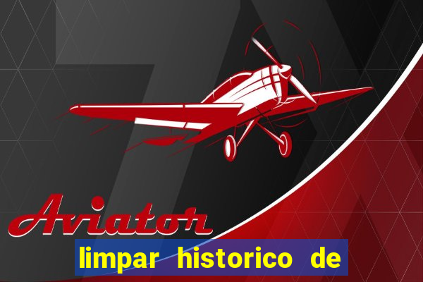 limpar historico de apostas bet365